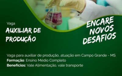 Oportunidade: Vaga para Auxiliar de Produção